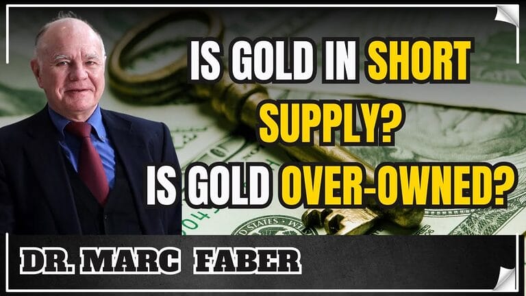 L&rsquo;or est-il trop détenu ? Les perspectives de Marc Faber sur l’investissement en or